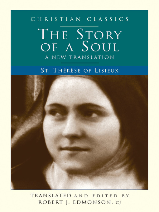 Title details for Story of a Soul by Therese of Lisieux - Available